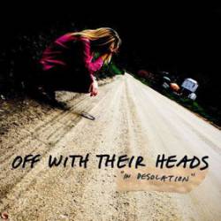 Off With Their Heads : In Desolation